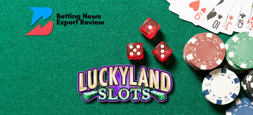Betting News Expert Review LuckyLand Slots