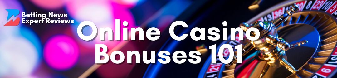 Online Casino Bonuses Guide banner