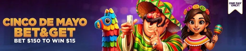 super slots casino cinco de mayo bet and get may 2026